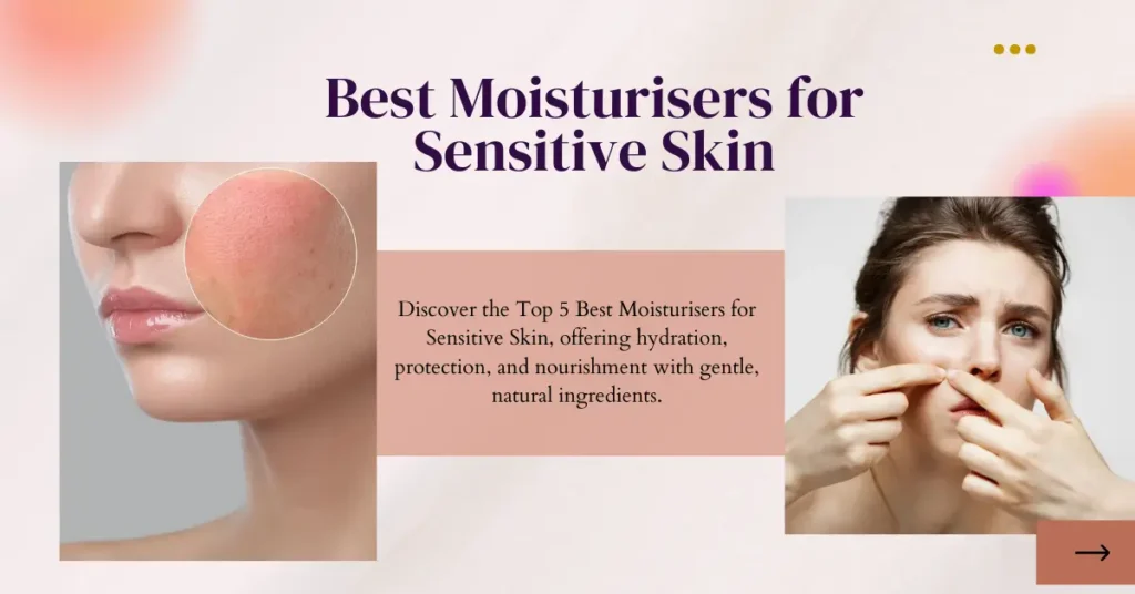 Moisturisers-for Sensitive-Skin