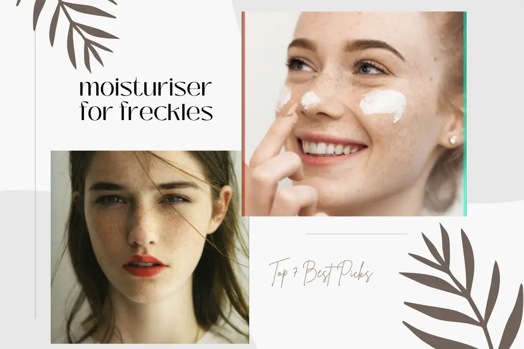 best-moisturiser-for-freckles